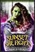 Sunset, She Fights