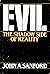 Evil: The Shadow Side of Reality