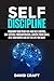 Self Discipline: Program Yo...