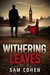 Withering Leaves: A Psychological Contemporary Novel about Choice, Separation & Love