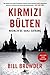 Kırmızı Bülten by Bill Browder