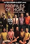 Profiles of Hope by Brennen Tammons