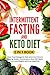 Intermittent Fasting and Ke...