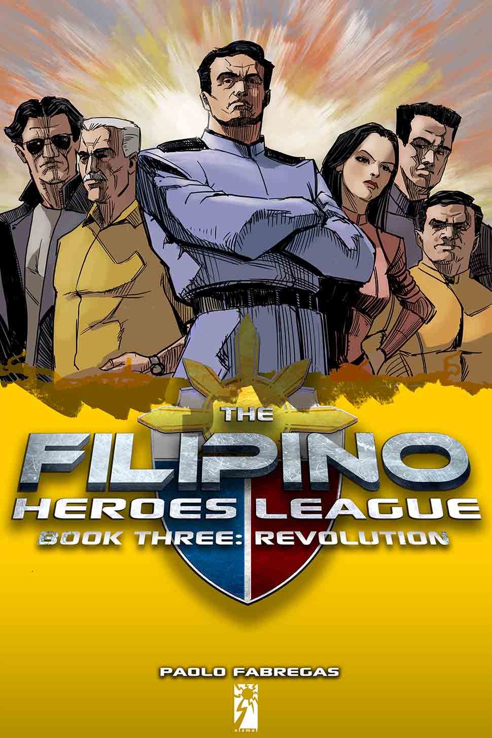 The Filipino Heroes League: Book Three: Supreme Power (Paperback)