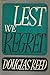 Lest We Regret