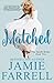 Matched (Misfit Brides, #2)