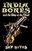 India Bones and the Ship of...