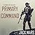 Primary Command (Forging of Luke Stone #2)