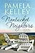 Nantucket Neighbors by Pamela M. Kelley