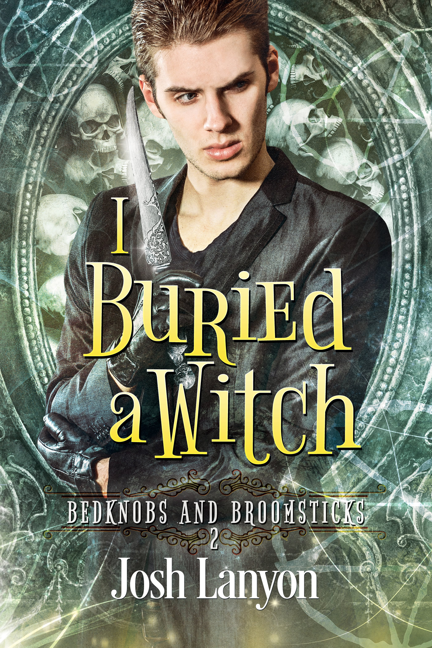 I Buried a Witch (Bedknobs and Broomsticks #2)