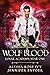 Wolf Blood (Lunar Academy #2)