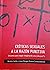 Criticas sexuales a la razón punitiva. by Nicolas Cuello y Lucas Morg...
