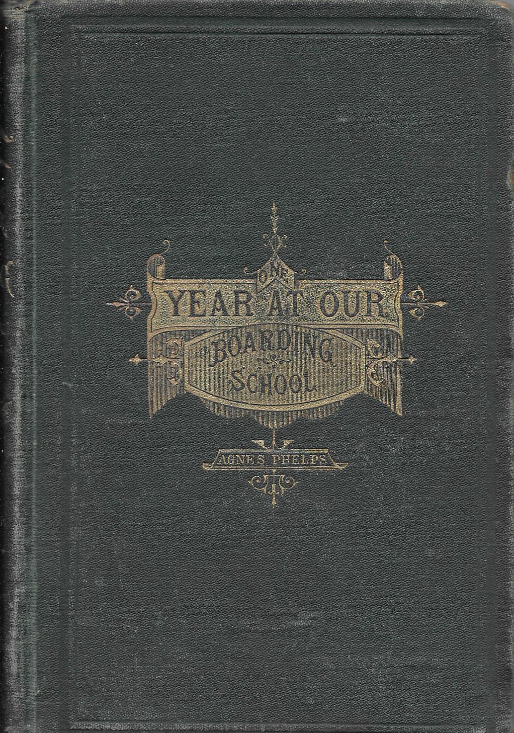 One Year at Our Boarding School (Hardcover)