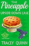 The Pineapple Upside-Down Case (The Breezy Spoon Diner Mysteries Book 4) Book cover for The Pineapple Upside-Down Case (The Breezy Spoon Diner Mysteries Book 4)