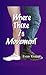 Where There is Movement