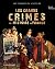 Les Grands Crimes de L'Hist...