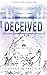 Deceived (Galina's Saga, #1)