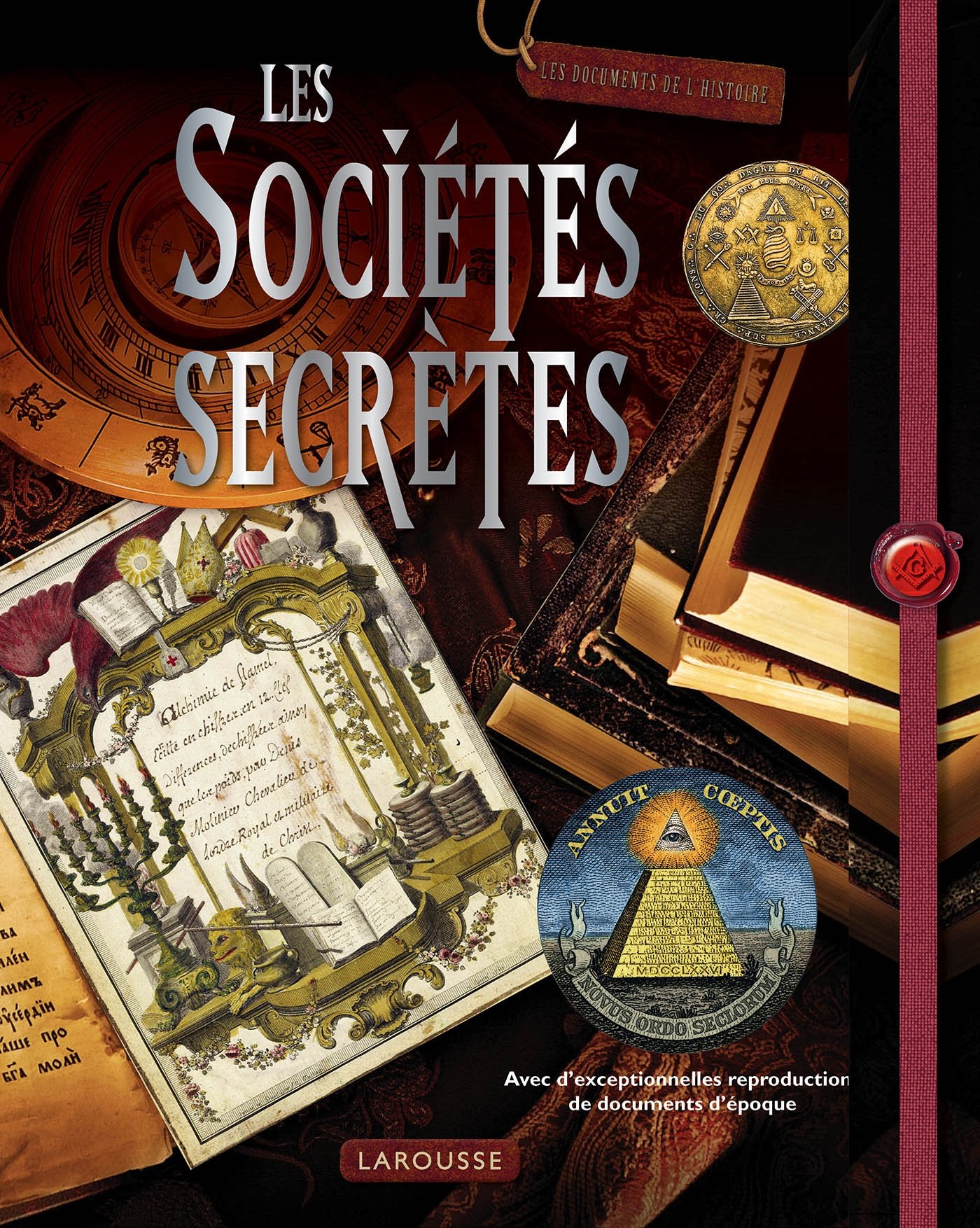 Les sociétés secrètes (Hardcover)