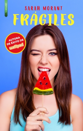 Portada de Frágiles, de Sarah Morant