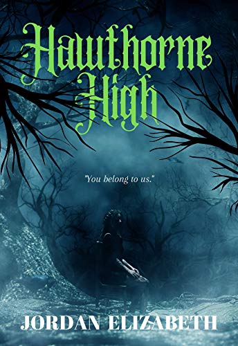 Hawthorne High (Kindle Edition)