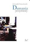 Dumania pesymisty