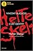 Helter Skelter. Storia del caso Charles Manson by Vincent Bugliosi