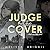 Judge by the Cover (Half Sans Halo, #1)