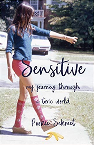 Sensitive: My Journey through a Toxic World (Paperback)