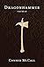 Dragonhammer: Volume III
