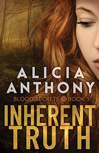 Inherent Truth (Blood Secrets, #1)