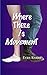 Where There is Movement