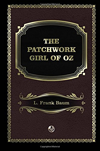 The Patchwork Girl of Oz