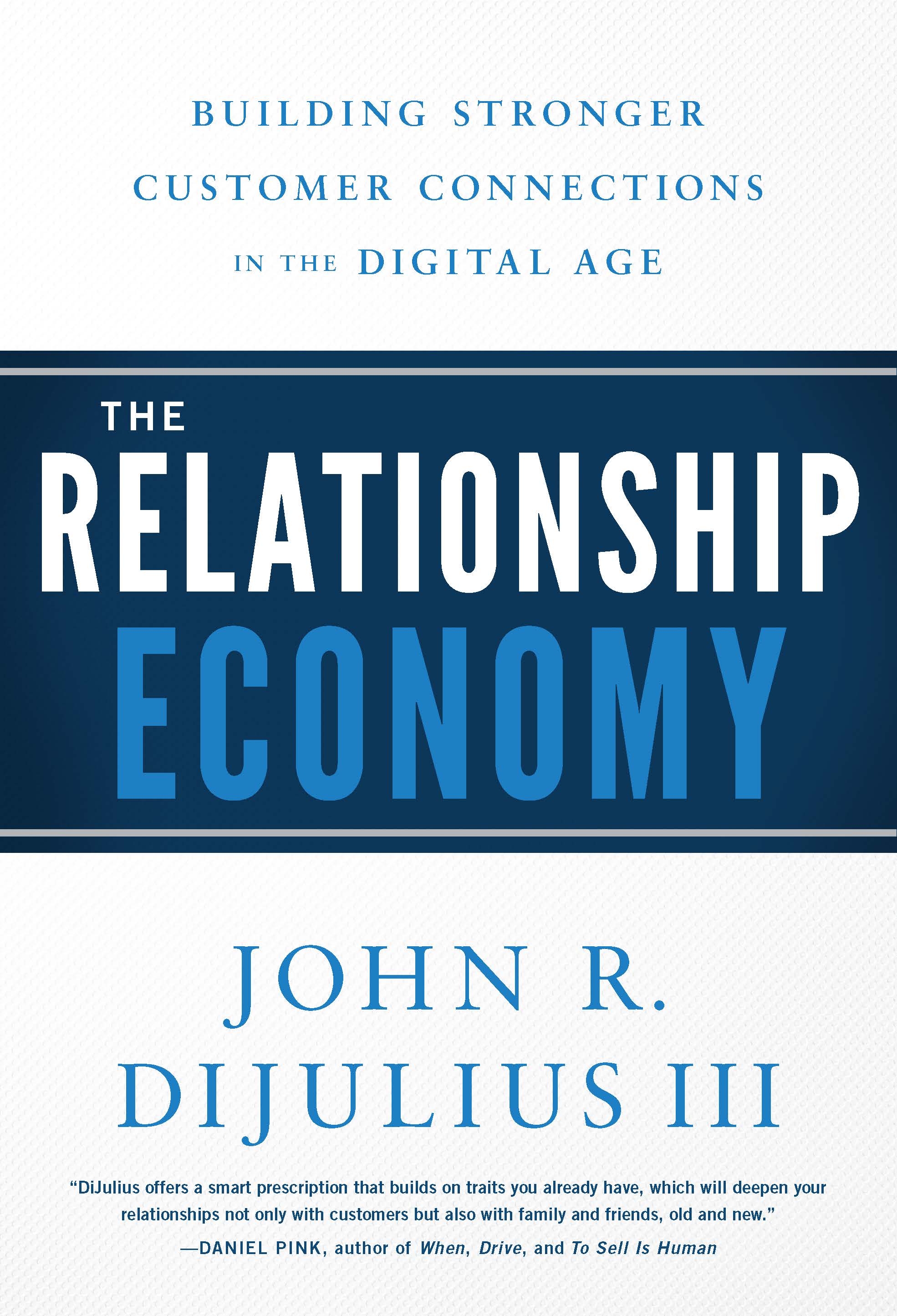 The Relationship Economy: Building Stronger Customer Connections in the Digital Age (Kindle Edition)
