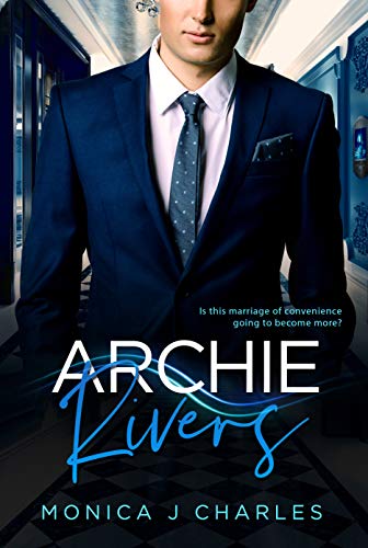 Archie Rivers (Tycoons From Money, #2)