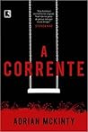 A corrente by Adrian McKinty