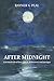 After Midnight by Rayner G Peal