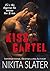 Kiss of the Cartel