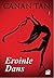 Eroinle Dans by Canan Tan