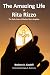 The Amazing Life of Rita Rizzo