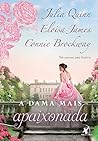 A Dama Mais Apaixonada by Julia Quinn