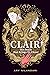 Clair: The Death that Bring...