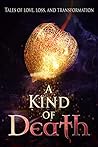 A Kind of Death by Bethany A. Jennings