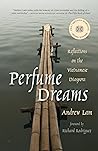 Book cover for Perfume Dreams: Reflections on the Vietnamese Diaspora