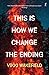 This is How We Change the Ending by Vikki Wakefield