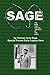 SAGE: THE MAN THEY CALLED “...
