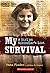 My Survival: A Girl on Schindler's List