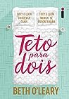 Teto para dois by Beth O'Leary