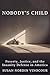 Nobody's Child: A Tragedy, ...