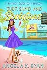 Surf, Sand and Sk...