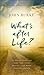 What's after Life?